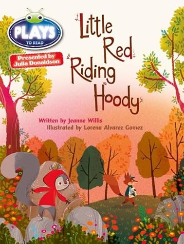 Julia Donaldson Plays Little Red Riding Hoody: Orange/1a (BUG CLUB). Willis** - Image 6