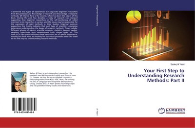 Your First Step to Understanding Research Methods: Part II Sadeq Al Yaari Buch