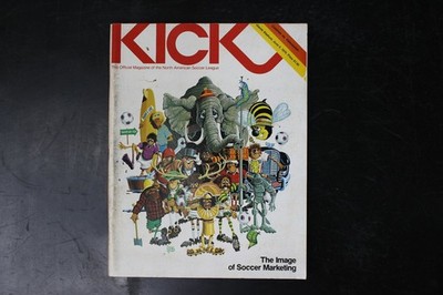 KICK Magazine June 1978 Cosmos vs Vancouver NASL Soccer Marketing