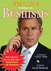 Even More Bushisms by Simon & Schuster (Paperback, 2005)