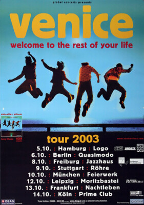 Venice - Welcome To Your Life, Tour 2003 | Konzertplakat | Poster