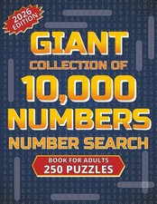 Giant Collection of Number Search Puzzles for Adults: Find 10,000 Numbers in 250
