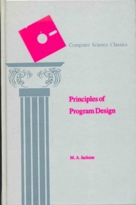 Principles of Program Design Hardcover M. A. Jackson