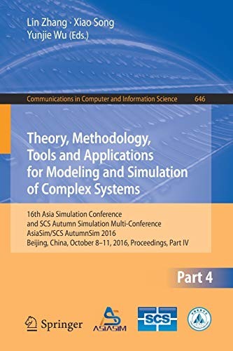 Springer Theory, Methodology, Tools And Applications For Modeling And Simulation Of Complex Systems - Image 2