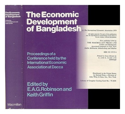 E. A.G.Robinson und Keith Griffin (Eds The Economic Entwicklung Von Banglade
