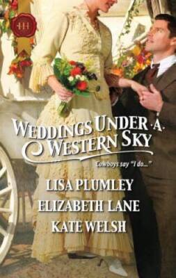 Weddings Under a Western Sky: The Hand-Me-Down BrideThe Bride Wore Britc - GOOD