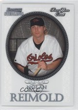2005 Bowman Sterling Nolan Reimold #BS-NR 0k0