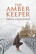 The Amber Keeper by Lightfoot, Freda Book The Cheap Fast Free Post