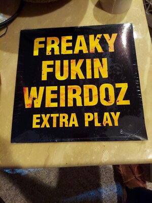 Freaky Fukin Weirdoz Extra Play Vinyl LP Sealed Record 1991 FFW Records