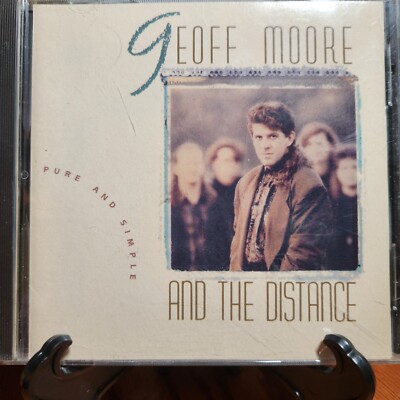 Pure and Simple by Geoff Moore & the Distance (CD, Mar-1995, Sparrow Records)