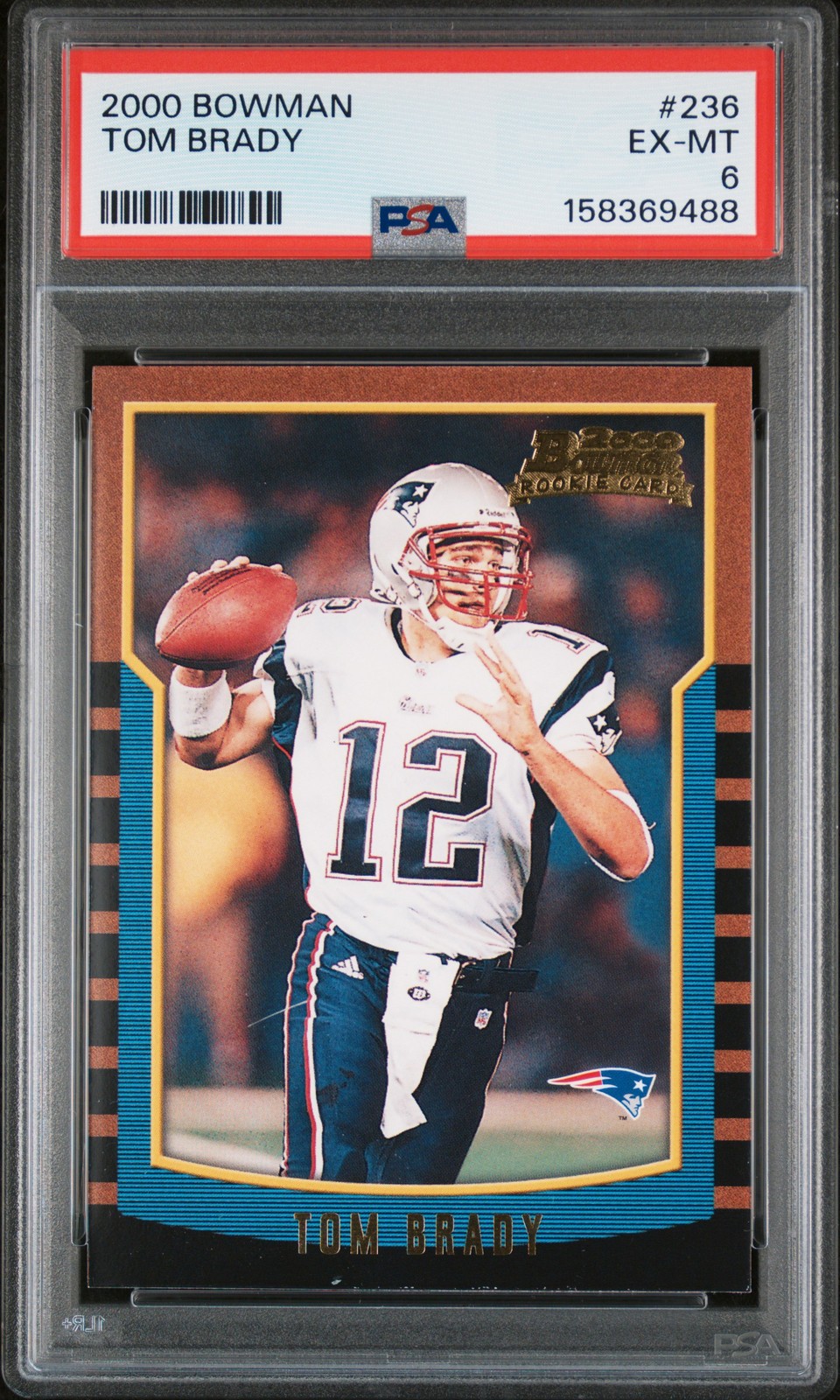 2000 BOWMAN #236 TOM BRADY ROOKIE RC PSA 6