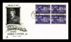 US COVER GENERAL GEORGE S PATTON JR FIRST DAY ISSUE BLOCK OF 4 ARTCRAFT