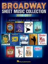 Broadway Sheet Music Collection: 2010-2017 (English) Paperback Book