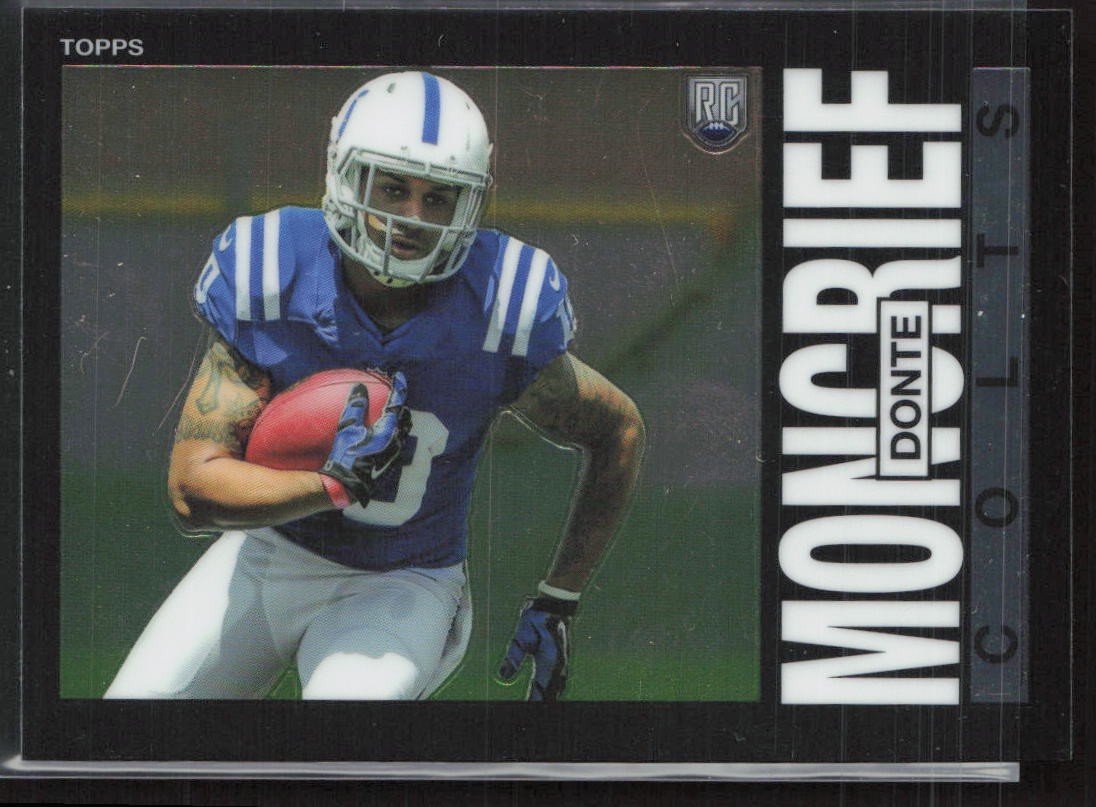 2014 Topps Chrome #37 Donte Moncrief 1985 Topps Indianapolis Colts RC (WB)