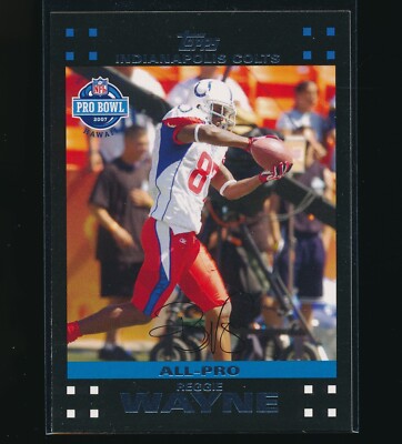 2007 Topps #408 Reggie Wayne PB pro bowl MINT