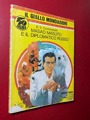 CUNNINGHAM - MASAO MASUTO UND DER RUSSISCHE DIPLOMAT Gelb Mondadori / 1613 (1979)