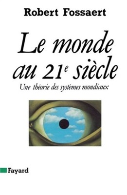 Le Monde au XXIe si�cle (Paperback or Softback)