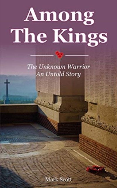 Among the Kings by Mark Scott (Paperback Book)