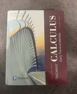 Pearson Thomas' Calculus Early Transcendentals 14th Ed HC 2018 Hass Heil Weir