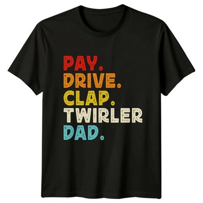 Pay Drive Clap Twirler Papa Herren T-Shirt Twirler Eltern Schlagstock Wirbeln Vatertag