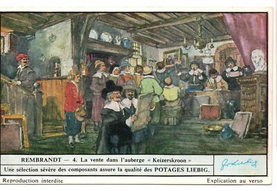 S1481- CHROM LIEBIG - 1949 - '' REMBRANDT '' : 4. DER VERKAUF IN DER HERBERGE
