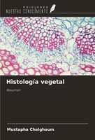 Mustapha Chelghoum | HistologíA Vegetal | Taschenbuch | Spanisch (2024)