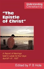 Epistle of Christ, Paperback by Hole, Frank Binford (EDT), Like New Used, Fre...