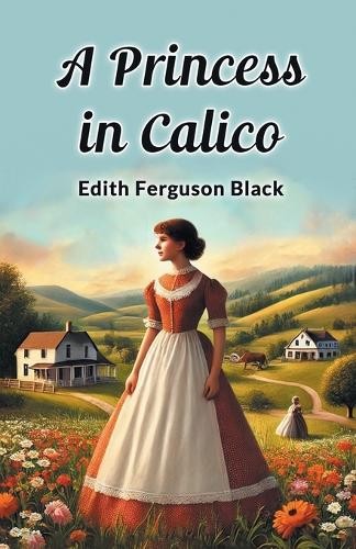 A Princess In Calico Edith Ferguson Black - Image 3