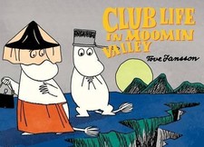 Tove Jansson Club Life in Moomin Valley (Paperback)