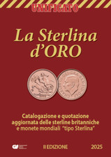 UNIFICATO 1 CATALOGO MONETE LA STERLINA D'ORO 2025 NUOVO