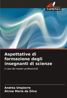 Aspettative Di Formazione Degli Insegnanti Di Scienze AndréA Umpierre (U. A.)