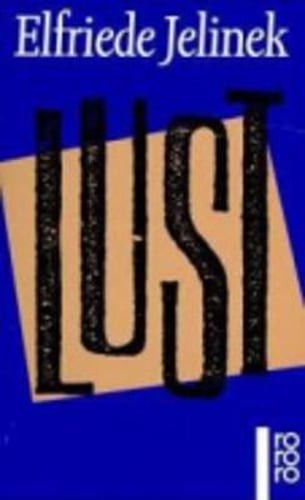 Lust by Elfriede Jelinek: Used