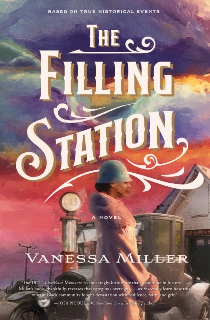 The Filling Station A Novel by Vanessa Miller (Paperback Book)