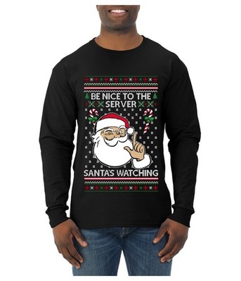 Be Nice To The Server Santa's Watching Ugly Christmas Mens Long Sleeve Shirt