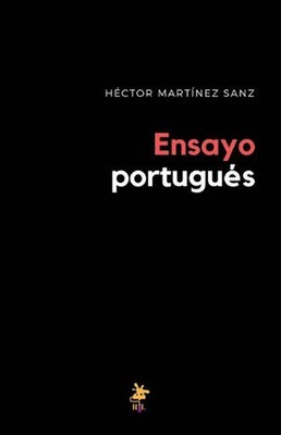 Ensayo portugus: Pessoa y Cam?es by H?ctor Mart?nez Sanz (Spanish) Paperback Boo