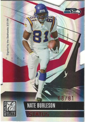 NATE BURLESON 2006 Donruss Elite /81 STATUS DIE CUT Parallel SEAHAWKS Nevada
