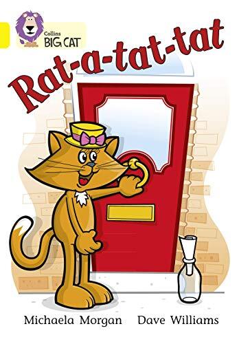 Collins Big Cat - Rat-a-tat-tat: Band 03/Yellow,Michaela Morgan,