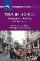 Tourism In China Destinations, Planning And Experiences Chris Ryan (U. A.) Buch