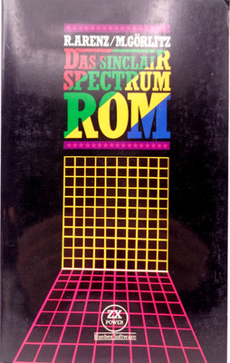 SINCLAIR ZX SPECTRUM -- THE SINCLAIR SPECTRUM ROM (HUEBER - BOOK) #1EN