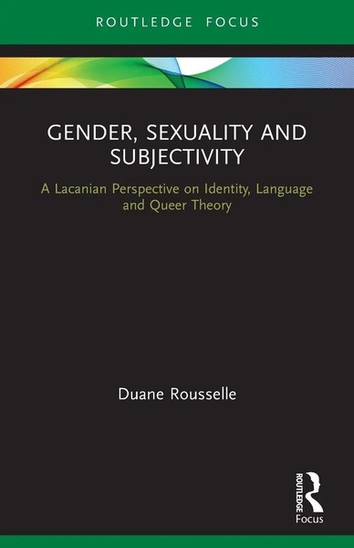 Duane Rousselle | Gender, Sexuality And Subjectivity | Taschenbuch | Englisch-image