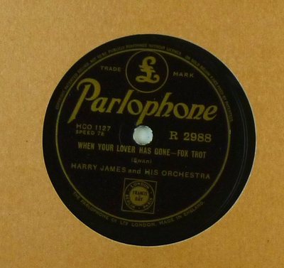 10'' Schelllack - Harry James - When Your Lover Has Gone / I'm Confessin' - A18