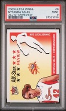 2003 Ultra WNBA All Star Review Nykesha Sales PSA 9 UCONN Huskies