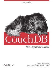 CouchDB: The Definitive Guide von J. Chris Anderson, Jan... | Buch | Zustand gut
