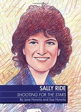 SALLY RIDE: SHOOTING FOR THE STARS GREAT LIVES SERIES By Sue Hurwitz *Excellent*