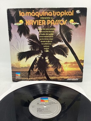 XAVIER PASSOS la maquina Tropical (SONIDO ALVA VINYL LP MEXICO) EX/EX+
