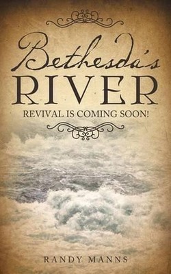 Bethesda's River by Randy Manns (English) Paperback Book
