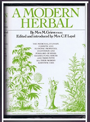 最終値下げ　A Modern Herbal 貴重なハーブの洋書 A Modern Herbal (Volume 1, A-H): The Medicinal, Culinary