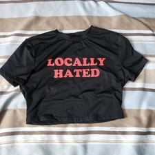 Size Medium Shein "Locally Hated" Cropped Black Tee