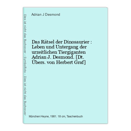 Das Rätsel der Dinosaurier : Leben und Untergang der urzeitlichen Tiergiganten - Bild 1 von 1