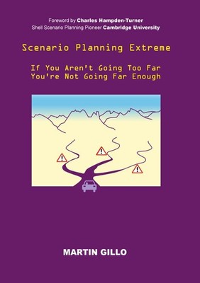 Scenario Planning Extreme Martin Gillo
